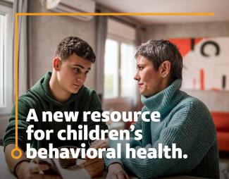 A new resource for children's behavioral health